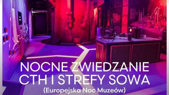 Nocne zwiedzanie także w ostrowieckim Centrum Tradycji Hutnictwa  