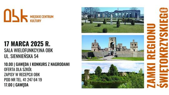 O zamkach naszego regionu w OBK-u