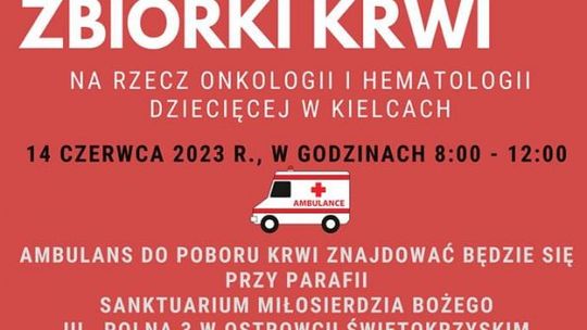 Oddając krew ratujesz życie! Weź udział w mobilnej zbiórce tego bezcennego leku 