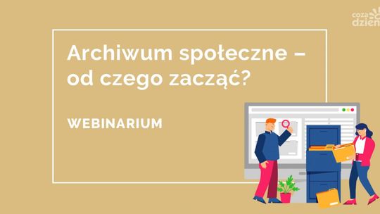 Opatów chce stworzyć archiwum społeczne 