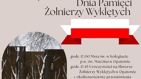 Opatów nie zapomni o Żołnierzach Wyklętych 
