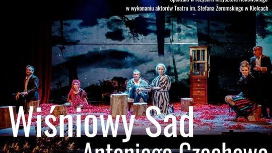 Ostrowiec Św. na trasie "Wiśniowego sadu"