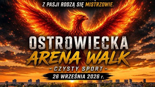 Ostrowiecka Arena Walk – Czysty Sport już w listopadzie. Przed mieszkańcami wieczór pełen sportowych emocji