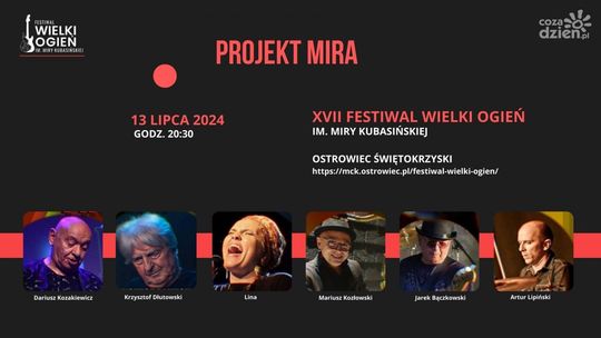 Ostrowiecki festiwal "Wielki Ogień" już w połowie lipca 