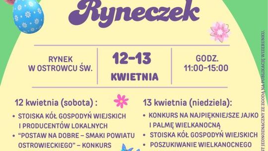 Ostrowiecki "Wielkanocny Ryneczek" z atrakcjami artystycznymi i kulinarnymi 