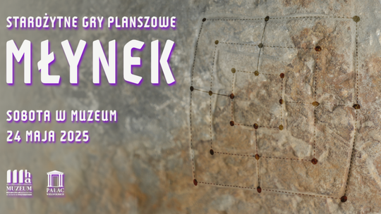 Ostrowieckie muzeum zaprasza do zabawy ze starożytną  grą  planszową   