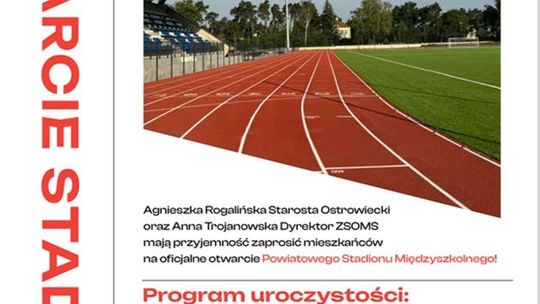 Otwarcie ostrowieckiego stadionu lekkoatletycznego 