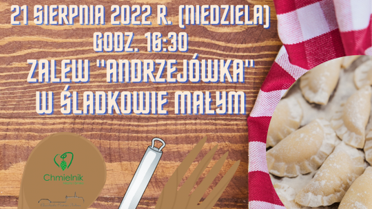 Pierogi będą królować w Śladkowie Małym