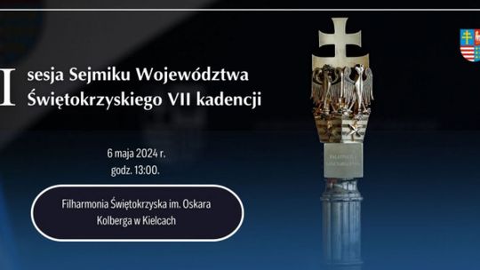 Pierwsza sesja Sejmiku Województwa Świętokrzyskiego nowej kadencji