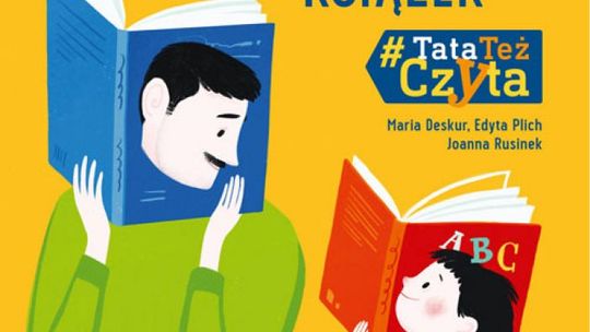 Poczytaj mi tato, poczytaj z tatą 