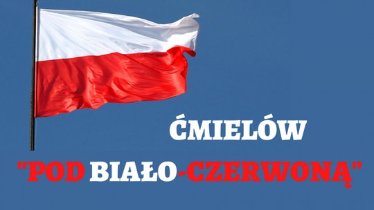 "Pod Biało-Czerwoną" - Gmina Ćmielów przystąpiła do rządowego projektu