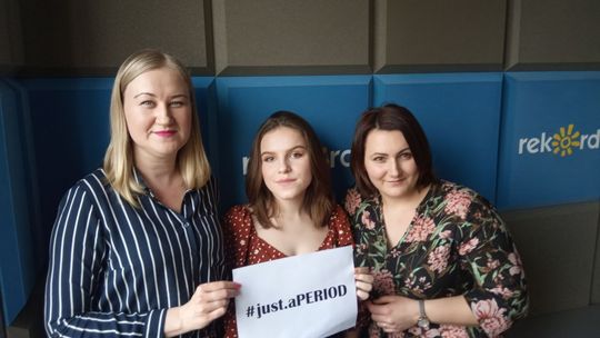 Podjęłyśmy walkę z ubóstwem menstruacyjnym 