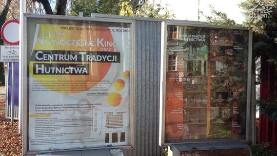 Powstaje multimedialne Centrum Tradycji Hutnictwa, nowoczesna sala widowiskowa i kawiarnia 