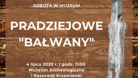 Pradziejowe „bałwany”
