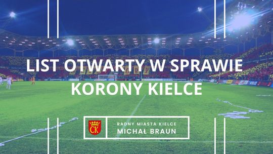 Radny Michał Braun pisze list w sprawie Korony Kielce