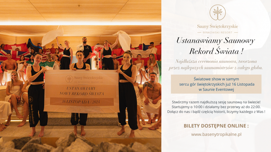 Rekord Świata w Saunach Świętokrzyskich – Binkowski Resort, Kielce – 16 listopada 2024