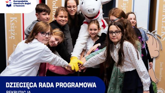 Rekrutacja do Dziecięcej Rady Programowej Europejskiego Centrum Bajki