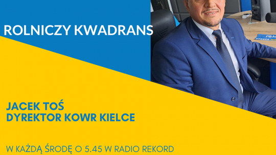 Rolniczy kwadrans: Krajowy Ośrodek Wsparcia Rolnictwa ma wspiera rynek rolny