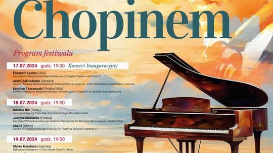 Rozpoczął się XXIX Międzynarodowy Festiwal "Lato z Chopinem"