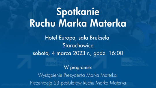 Ruch Marka Materka zaprasza na kolejne spotkanie 