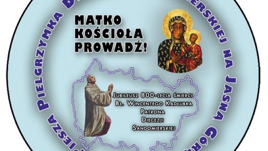 Rusza 40. sandomierska Piesza Pielgrzymka na Jasną Górę