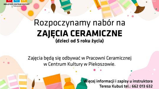 Rusza nabór na zajęcia ceramiczne w Piekoszowie
