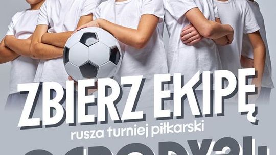 Rusza Turniej Dzikich Drużyn Ogrody 2024