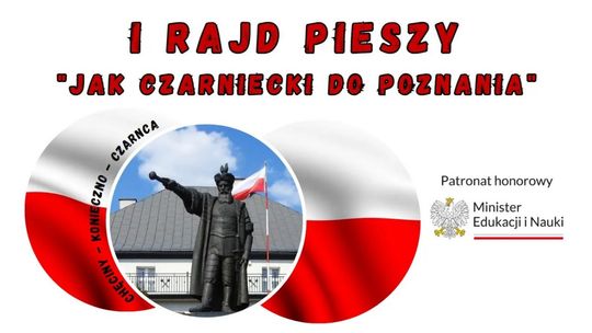 Ruszają zapisy na I Rajd Pieszy "Jak Czarniecki do Poznania"