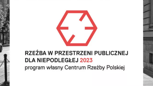Rzeźba w przestrzeni publicznej dla Niepodległej