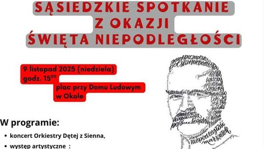 Sąsiedzkie Spotkanie z okazji Święta Niepodległości w Okole