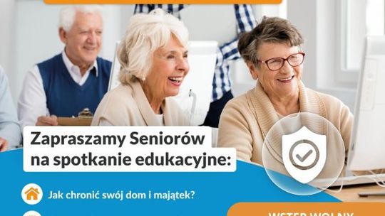 Seniorzy-  zdobyta wiedza może uchronić przed problemami i ochronić przez niebezpieczeństwem
