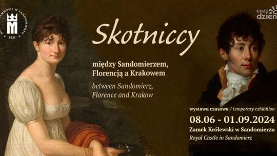 "Skotniccy - między Sandomierzem, Florencją a Krakowem"