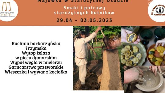 Smaki i potrawy starożytnych hutników