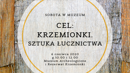 Sobota w muzeum:  Sztuka łucznictwa 