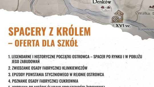 Spacery z Królem po Ostrowcu i okolicach - propozycja MCK