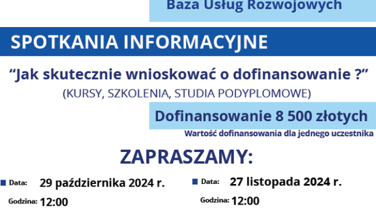 Spotkania informacyjne dotyczące dofinansowań usług rozwojowych