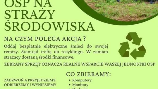 Strażacy Ochotnicy z Kunowa na straży środowiska
