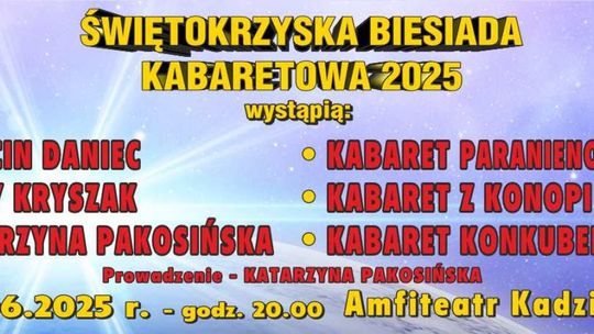 Świętokrzyska Biesiada Kabaretowa 2025 – Wieczór pełen śmiechu i... bilety do wygrania w Radiu Rekord!