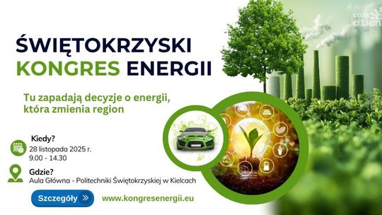Świętokrzyski Kongres Energii już jutro (28.11)