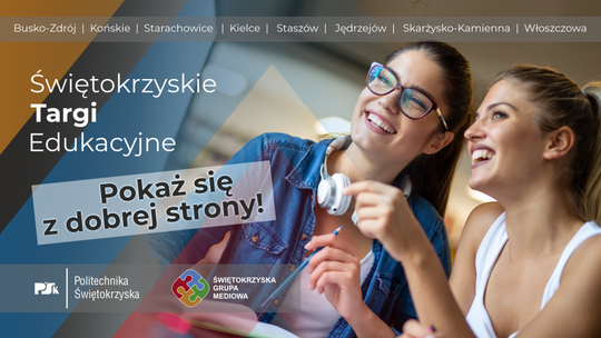 Świętokrzyskie Targi Edukacyjne ponownie w regionie. Uczniowie poznają ofertę szkół i uczelni