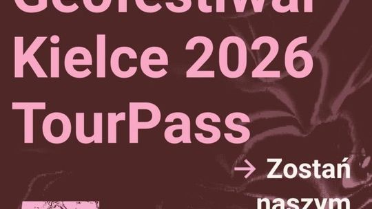 Trwa nabór partnerów do programu Kielce TourPass w ramach Geofestiwalu Kielce 2026
