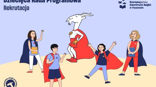 Trwa rekrutacja do Dziecięcej Rady Programowej szóstej kadencji w Europejskim Centrum Bajki