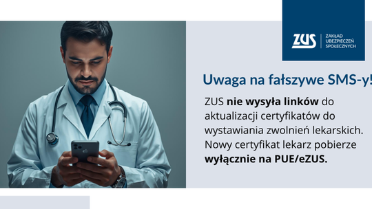 Uwaga na fałszywe SMS-y! ZUS ostrzega lekarzy przed oszustami