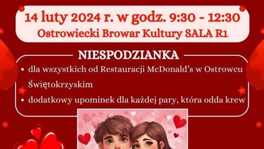 W Dniu Zakochanych podziel się bezcennym darem jakim jest krew 