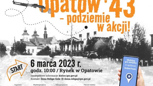 W rocznicę odbicia więźniów w Opatowie przypomną o tych wydarzeniach