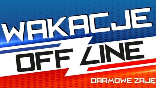 Wakacje off-line, czyli lato bez komputera 