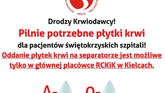 Ważny apel RCKiK w Kielcach! Pilnie potrzebne płytki krwi