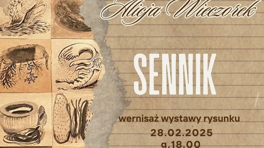 Wernisaż wystawy Alicji Wieczorek ,,Sennik'' 