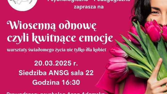 Wiosenna odnowa - warsztaty świadomego życia w ANSG