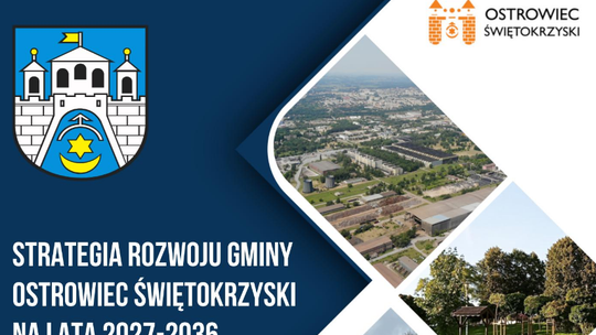 Władze Ostrowca zapraszają na konsultacje w sprawie strategii dla gminy na najbliższe lata